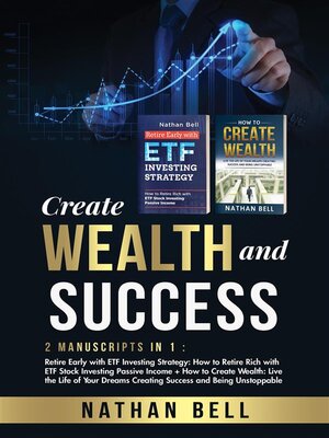 cover image of Create Wealth and Success (2 Books in 1)